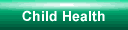 Child Health