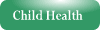 Child Health